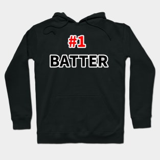 number one batter T-shirt Hoodie